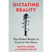 Dictating Reality: The Global Battle to Control the News