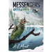 Water & Earth: Book 1 of the Messengers Trilogy