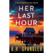 Her Last Hour: A totally addictive mystery thriller