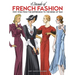 A Decade of French Fashion, 1929-1938: From the Depression to the Brink of War