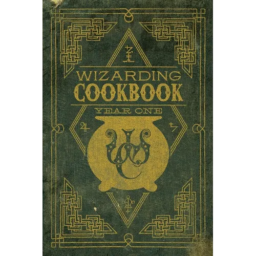 Wizarding Cookbook: Year One: Recipes from the Harry Potter Wizarding World