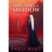 Dreams of Shadow