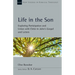 Life in the Son: Exploring Participation and Union with Christ in John's Gospel and Letters