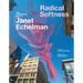 Radical Softness: The Responsive Art of Janet Echelman