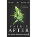 Faerie After: Book 3 of the Bones of Faerie Trilogy