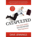 Catapulted: How Great Leaders Succeed Beyond Their Experience