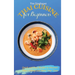 Thai Cuisine for Beginners: Quick and Easy Recipes to Discover Thai Cooking and Boost Your Taste