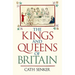 The Kings and Queens of Britain