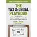 The Tax and Legal Playbook: Game-Changing Solutions to Your Small Business Questions