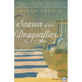 Season of the Dragonflies