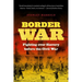 Border War: Fighting over Slavery before the Civil War