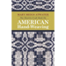 The Shuttle-Craft Book On American Hand-Weaving - Being an Account of the Rise, Development, Eclipse, and Modern Revival of a National Popular Art: To