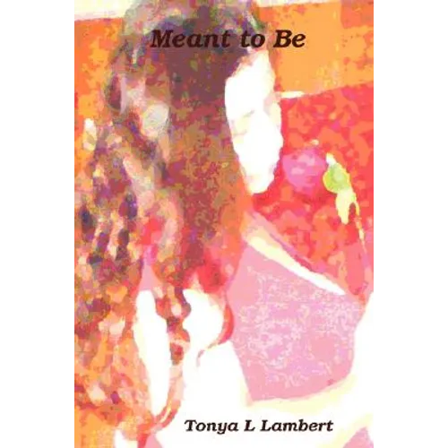 Meant to Be