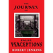 The Journey of False Perceptions