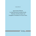 Approximation Methods for High Dimensional Simulation Results: Parameter Sensitivity Analysis and Propagation of Variations for Process Chains