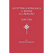 Scottish Catholics at Home and Abroad, 1680-1780
