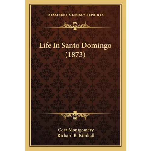 Life In Santo Domingo (1873)