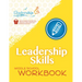 Leadership Skills: Middle School Workbook: Violence Prevention Program