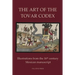 The Art of the Tovar Codex: Illustrations from the 16th century Mexican manuscript