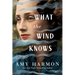 What the Wind Knows