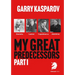 My Great Predecessors 1: Steinitz, Lasker, Capablanca & Alekhine