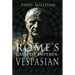 Rome's Greatest Emperor: Vespasian