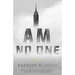 I Am No One