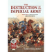 The Destruction of the Imperial Army: Volume 2 - The Battles Around Metz