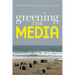 Greening the Media