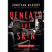 Beneath the Skin: The Sam Hunter Case Files