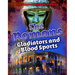 The Romans: Gladiators and Blood Sports