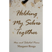 Holding My Selves Together: New and Selected Poems