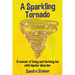 A Sparkling Tornado: A memoir of living and thriving-ish with bipolar disorder