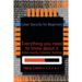 Cyber Security for Beginners: Everything you need to know about it (Cyber security, Cyberwar, Hacking)