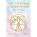 The Alchemy of Depression: The Secrets Lie Within!