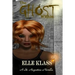 The Ghost Within: A St. Augustine Novella