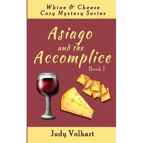 Asiago and the Accomplice
