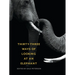 Thirty-Three Ways of Looking at an Elephant