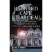 Haunted Cape Girardeau: Where the River Turns a Thousand Chilling Tales