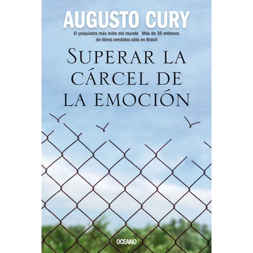 Superar La Cárcel de la Emoción