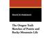 The Oregon Trail: Sketches of Prairie and Rocky-Mountain Life
