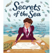 Secrets of the Sea: The Story of Jeanne Power, Revolutionary Marine Scientist