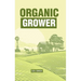 Organic Grower