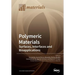 Polymeric Materials: Surfaces, Interfaces and Bioapplications