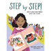 Step by Step!: How the Lincoln School Marchers Blazed a Trail to Justice