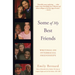 Some of My Best Friends: Writings on Interracial Friendships