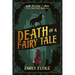 Death of a Fairy Tale