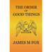 The Order of Good Things