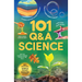 101 Q&A Series - Science: Encyclopedia for Kids I Amazing Questions and Answers I Knowledge Book with Simple Explanations & Bright Pictures Stem Learn
