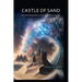 Castle Of Sand: A Distant World Holds the Key to Mankind's Survival